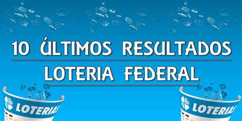 loteria federal último resultado